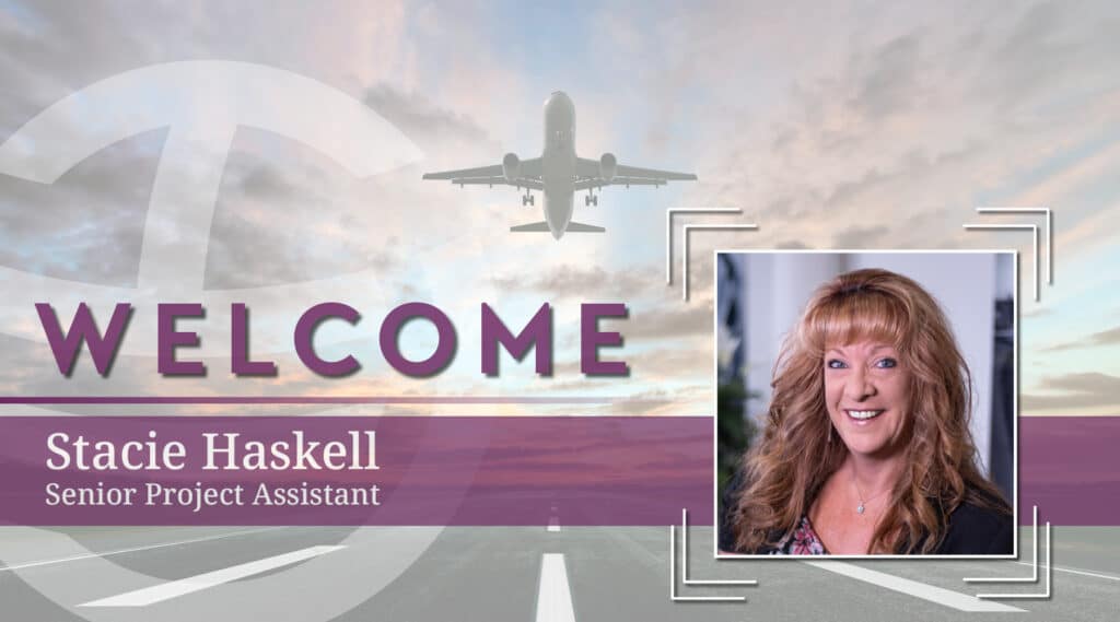 A photo with a plane flying over a runway with sunlight in the background, as well as text that says "Welcome Stacie Haskell" and has Stacie's corporate headshot for Hoyle Tanner aviation division