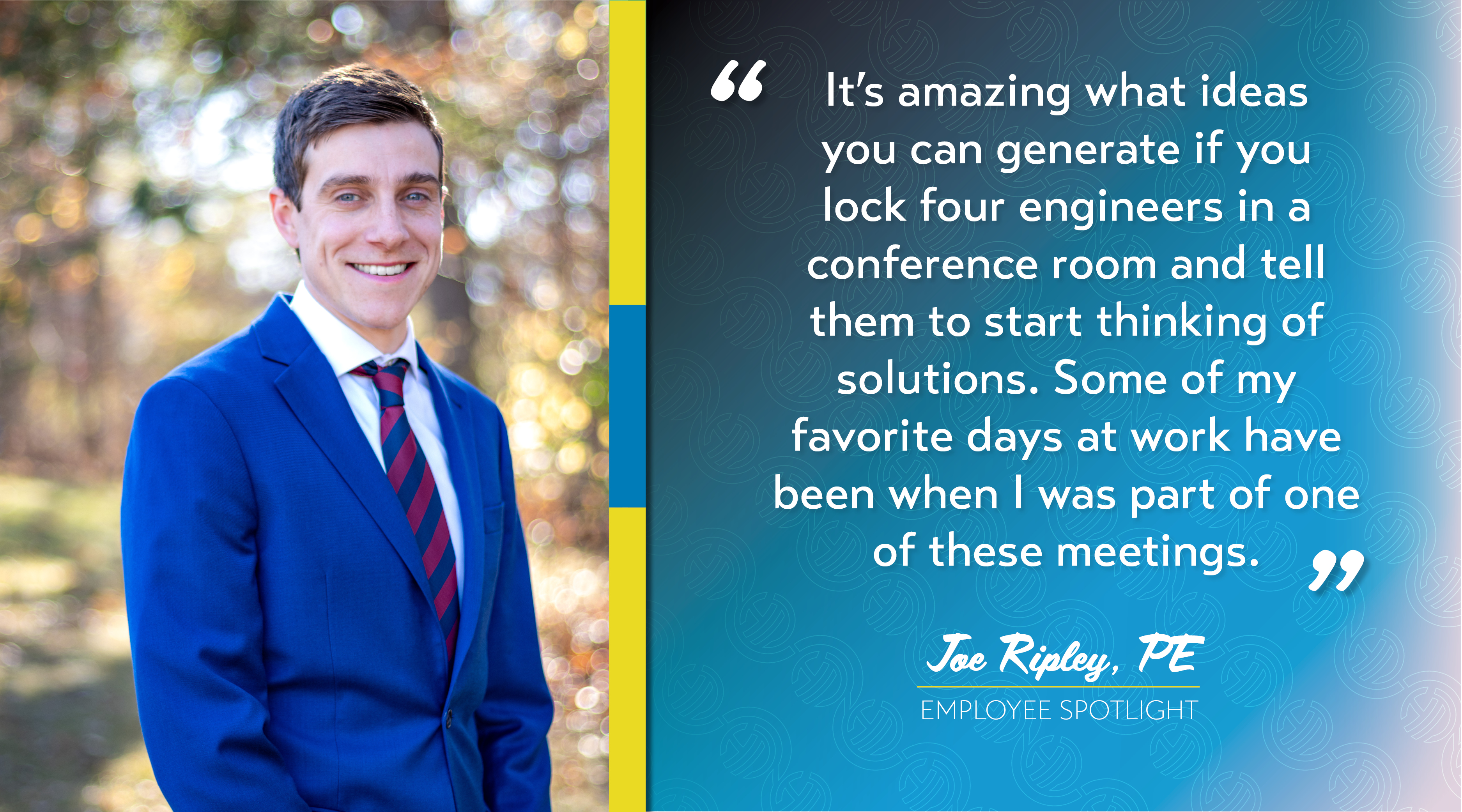 Joe Ripley's corporate headshot is outside in autumn and he's wearing a bright blue suit jacket. A quote from his MOTM is on the right.