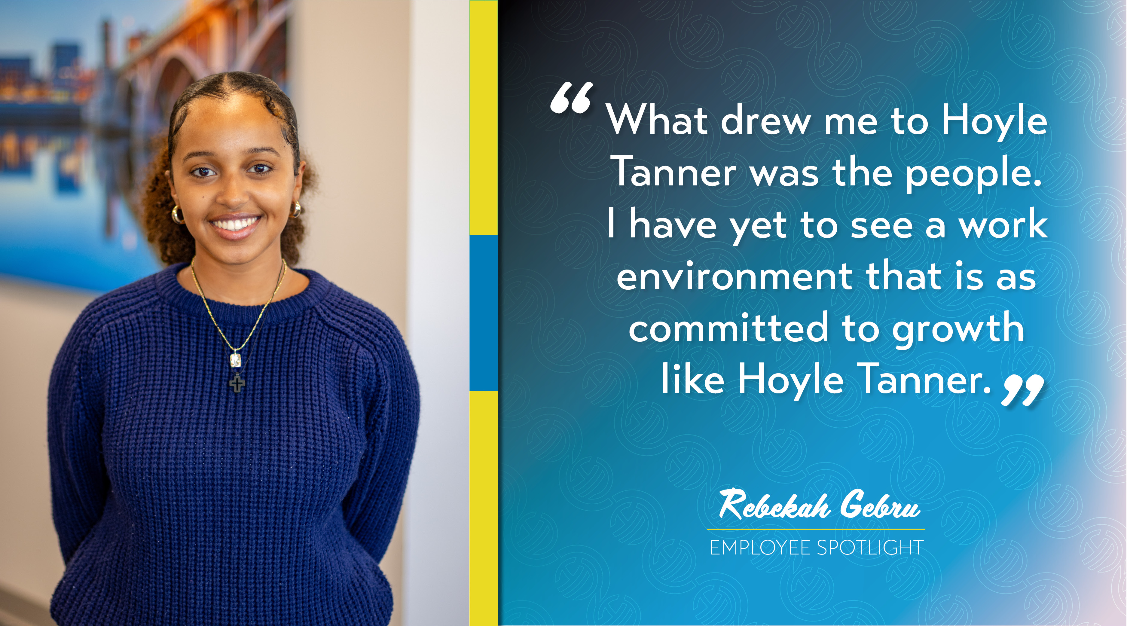 Rebekah Gebru's corporate photo next to a quote from her Employee Spotlight.
