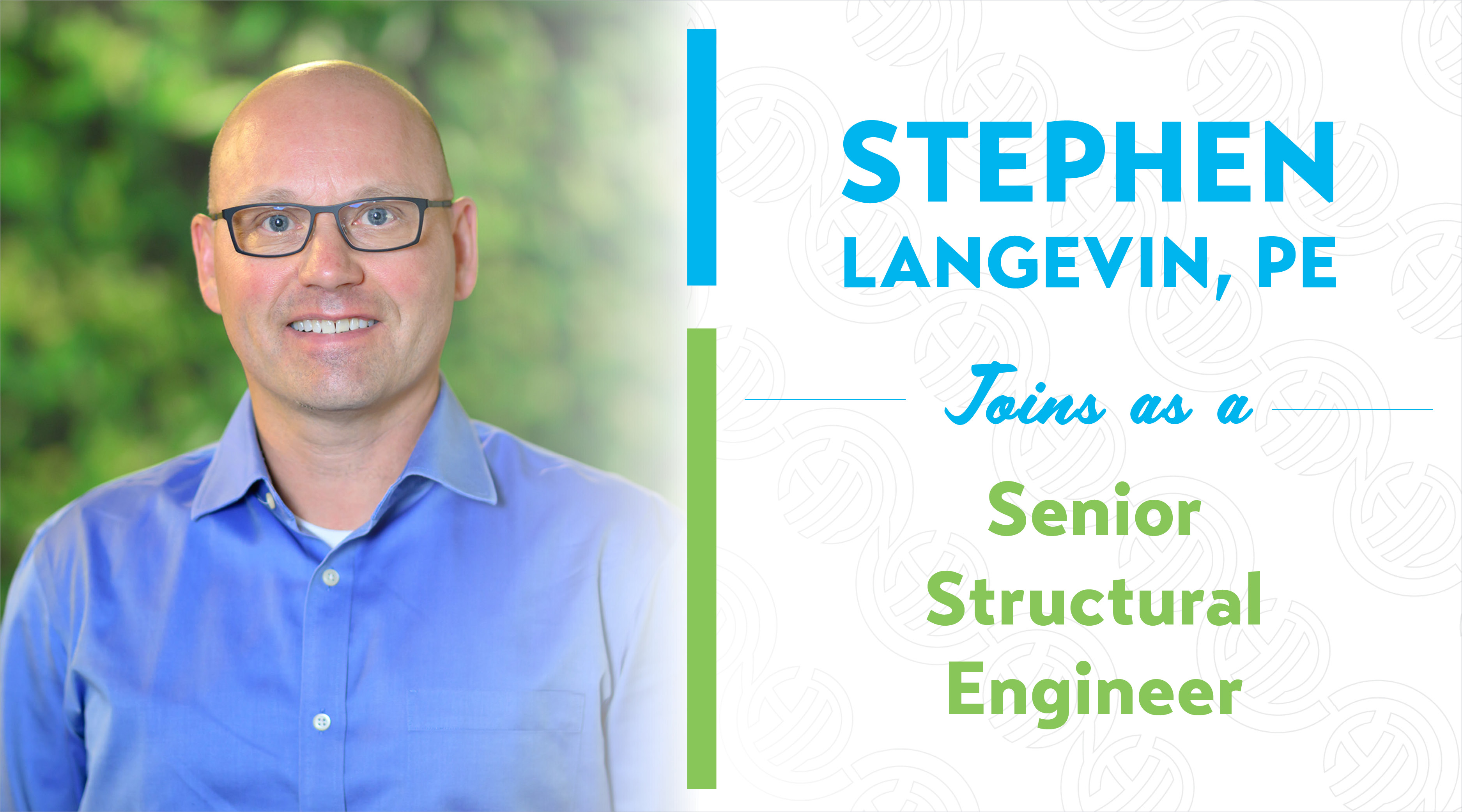 Stephen Langevin's corporate headshot is to the left and a welcome message is to the right in Hoyle Tanner's corporate colors.
