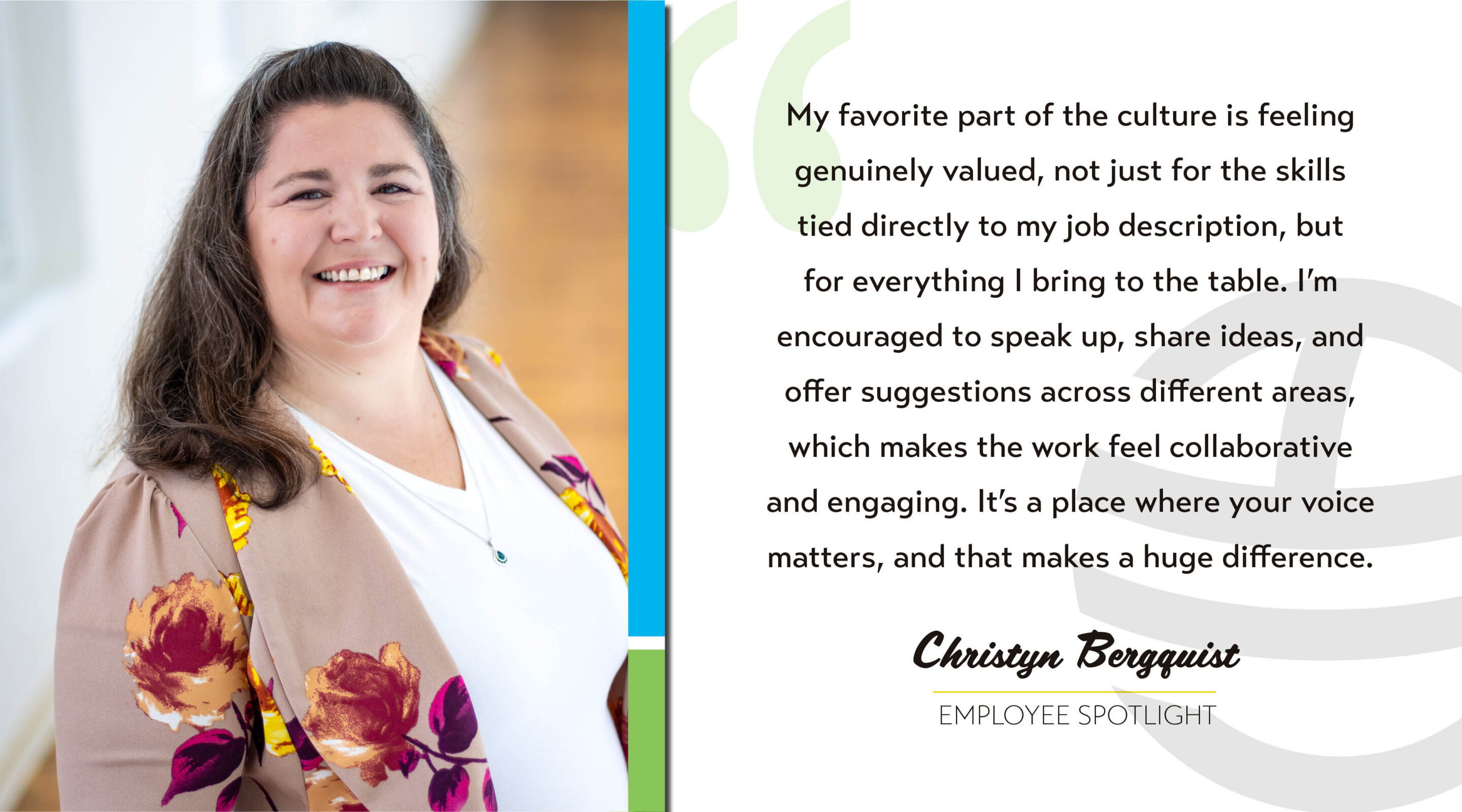 Christyn Bergquist employee spotlight featured image - featuring her corporate headshot alongside a quote from the article
